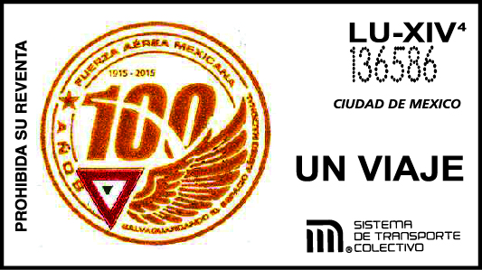 Boleto conmemrativo de celebración de los 100 años de la Fuerza Aérea Mexicana